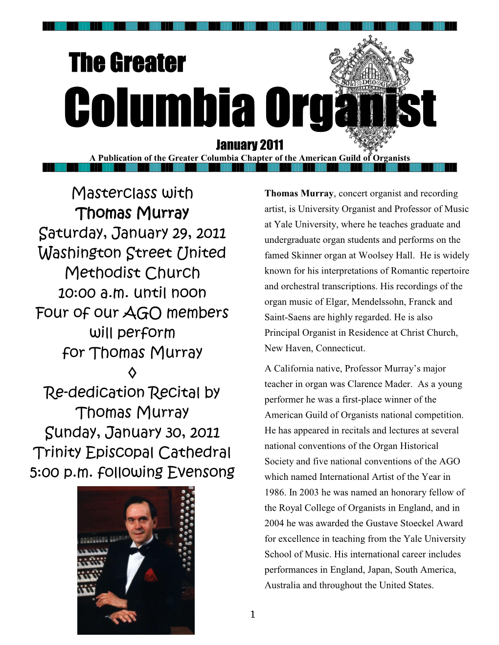 January 2011 a Publication of the Greater Columbia Chapter of the American Guild of Organists