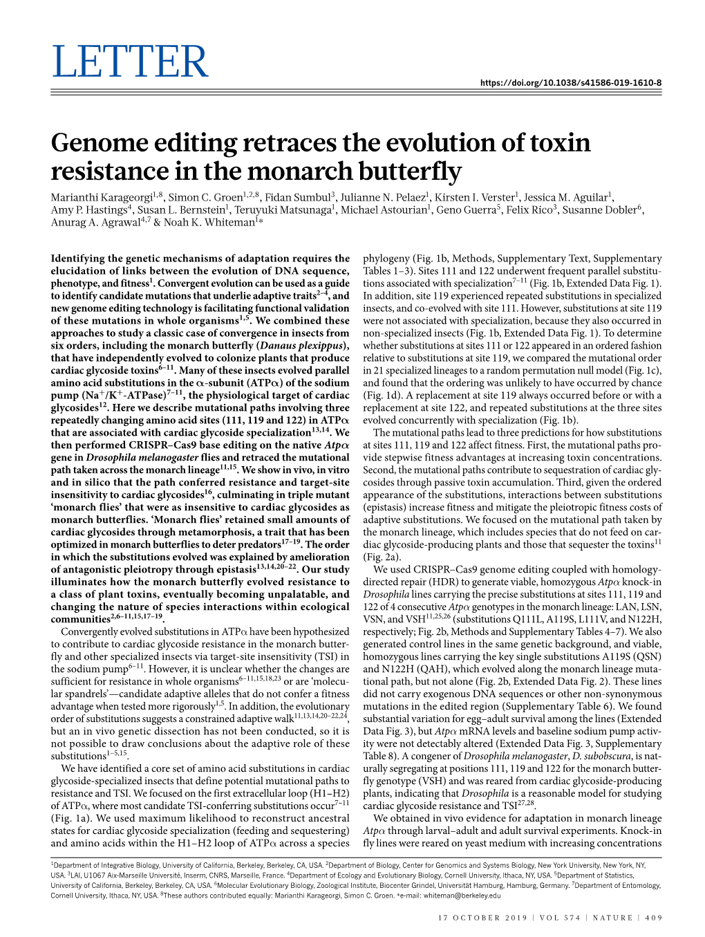 Genome Editing Retraces the Evolution of Toxin Resistance in the Monarch Butterfly Marianthi Karageorgi1,8, Simon C