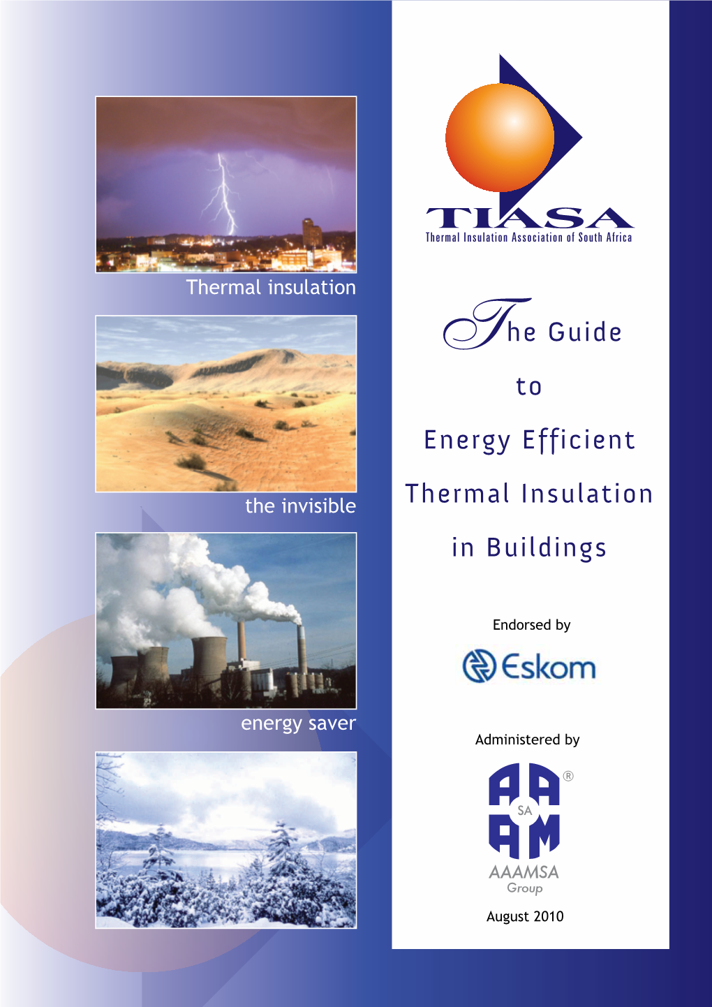The Guide to Energy Efficient Thermal Insulation in Buildings