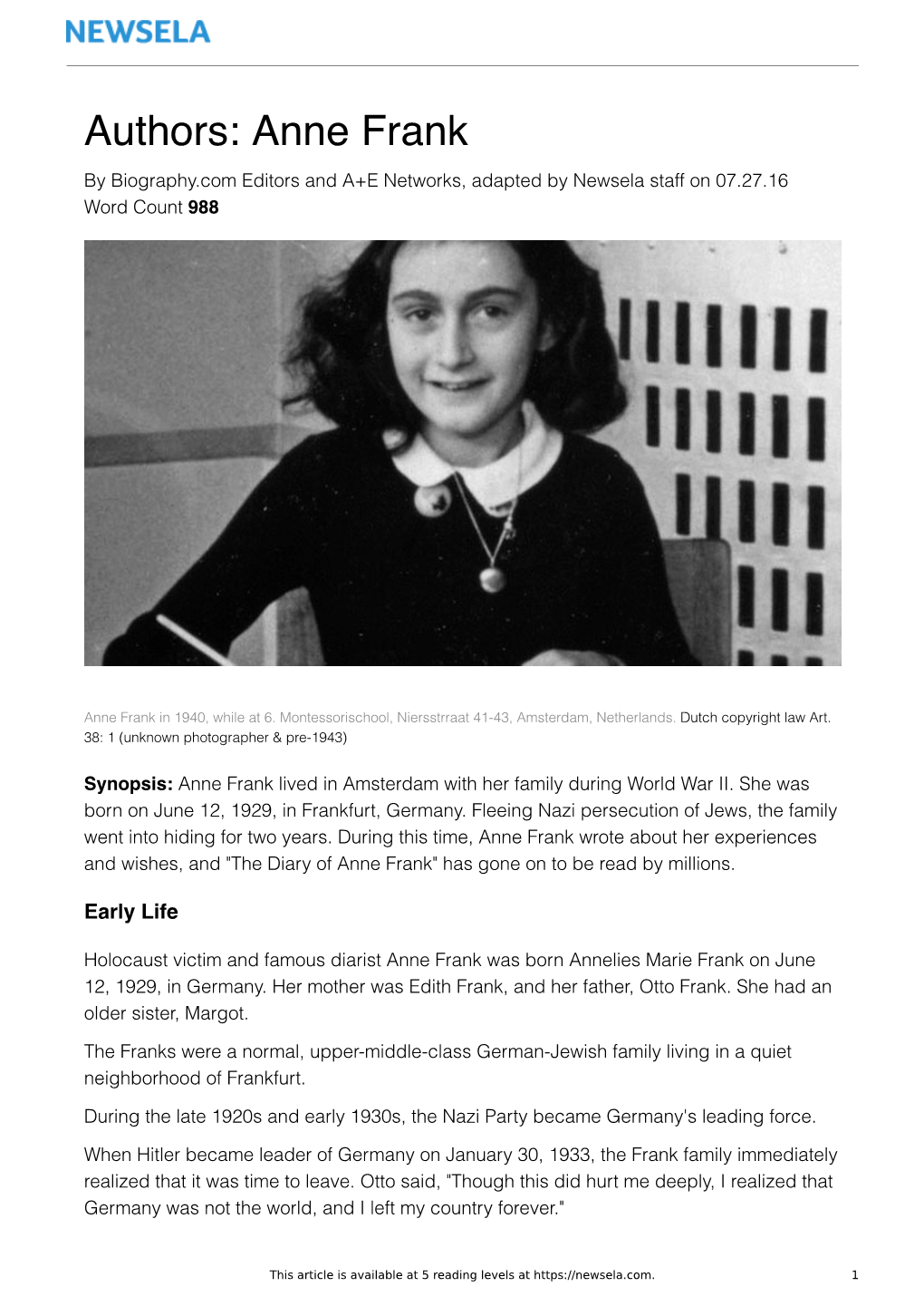 Authors: Anne Frank by Biography.Com Editors and A+E Networks, Adapted by Newsela Staff on 07.27.16 Word Count 988