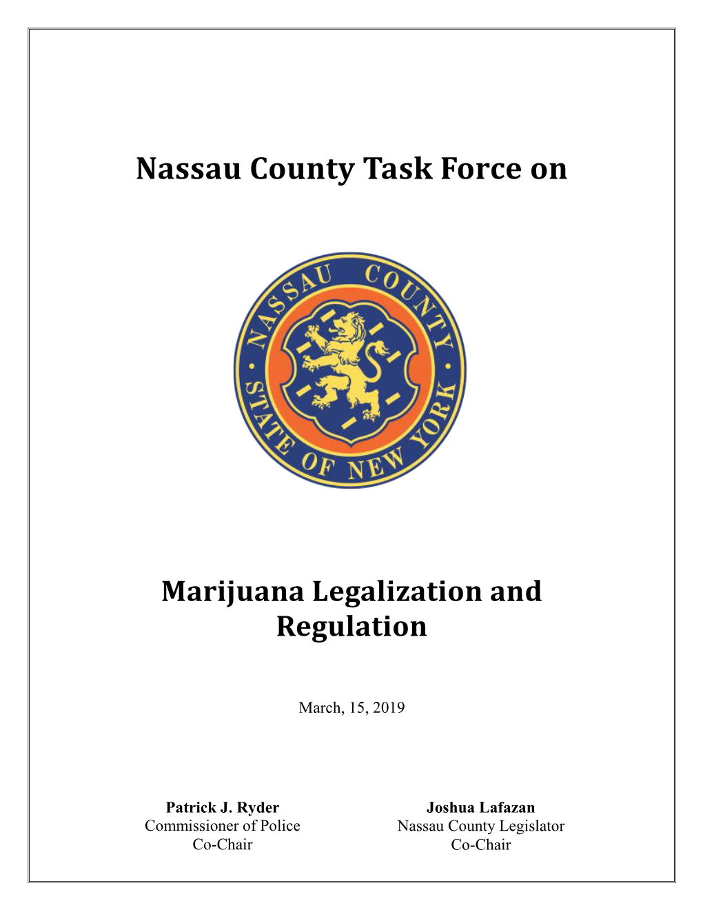 Nassau County Task Force on Marijuana Legalization And