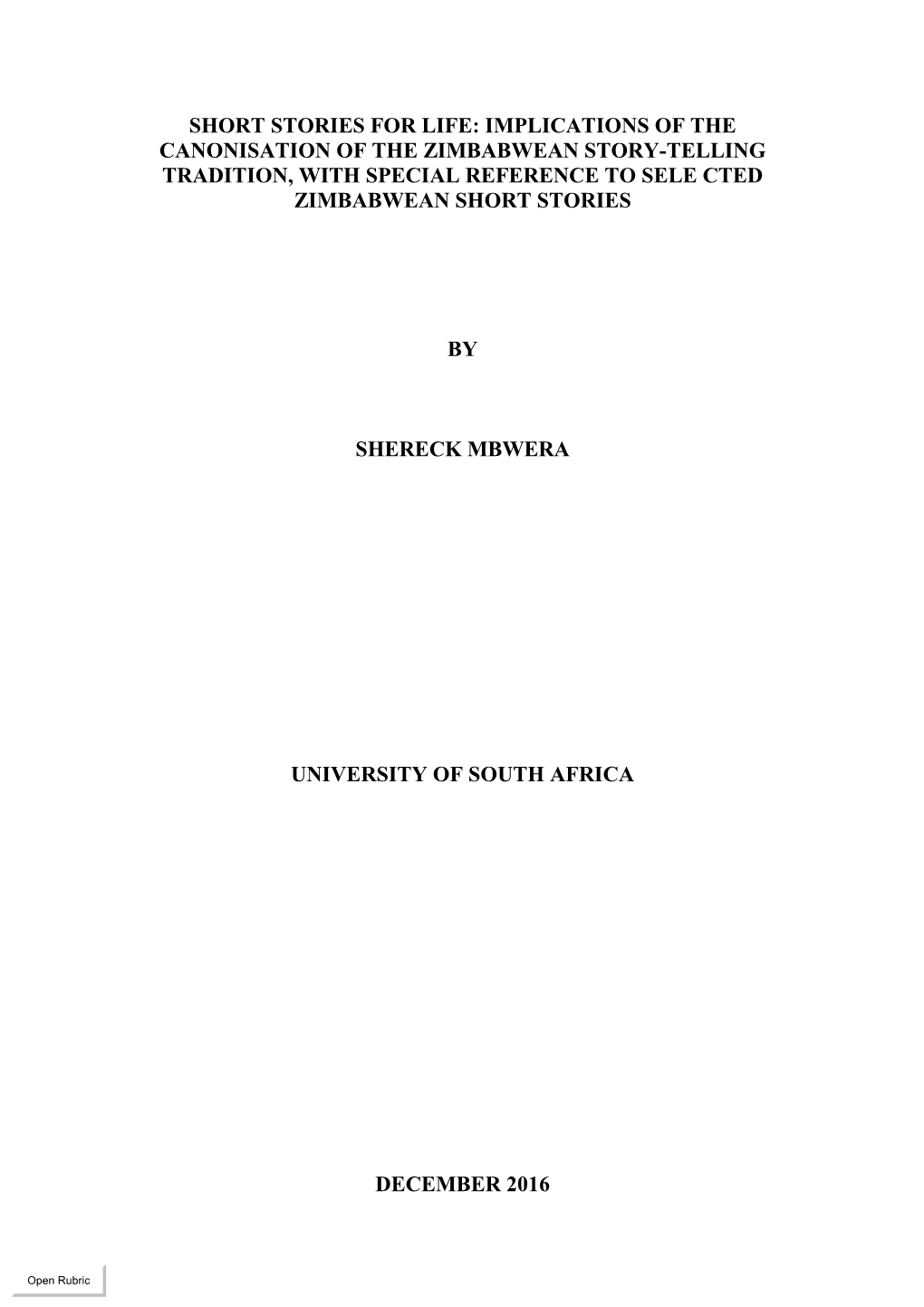 Implications of the Canonisation of the Zimbabwean Story-Telling Tradition, with Special Reference to Sele Cted Zimbabwean Short Stories