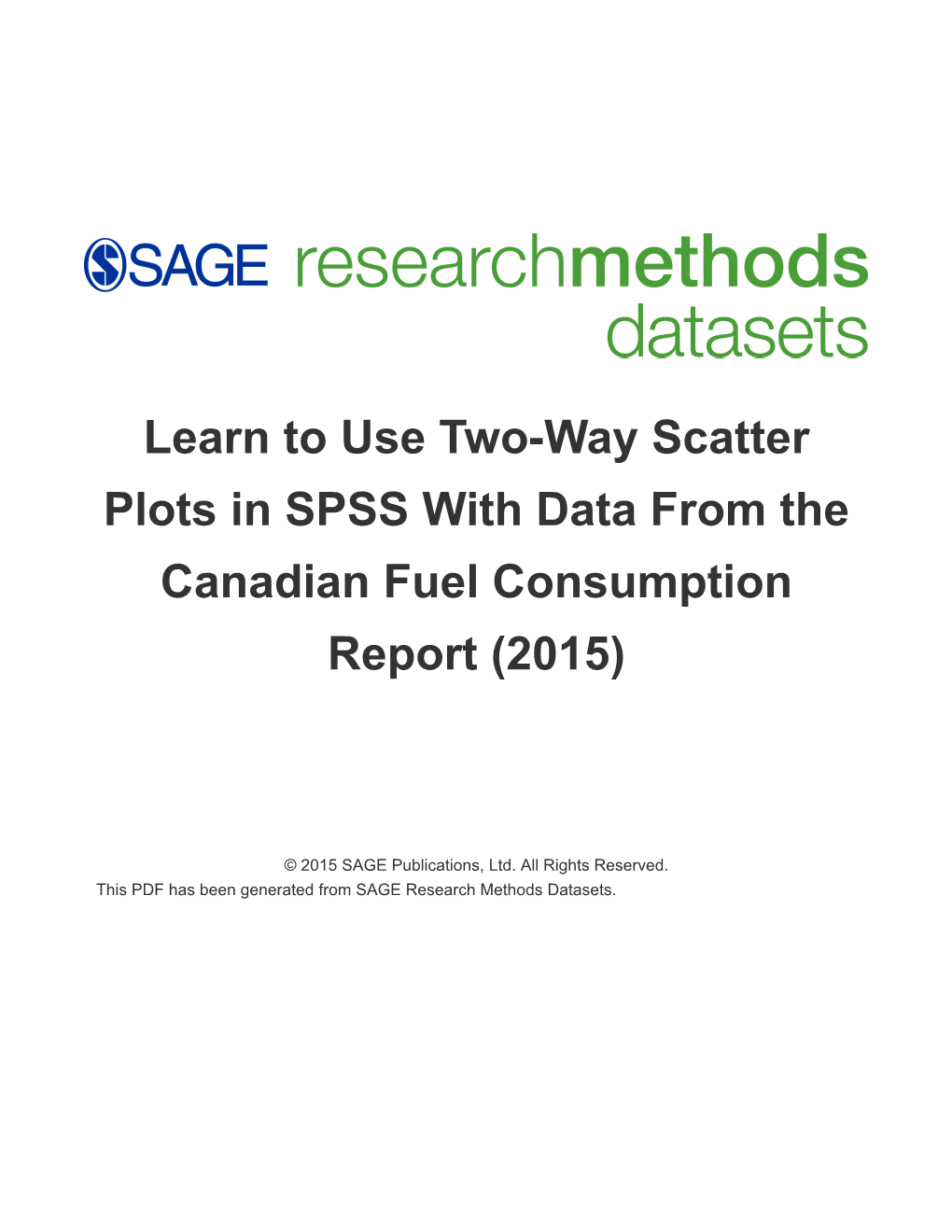 Learn to Use Two-Way Scatter Plots in SPSS with Data from the Canadian Fuel Consumption Report (2015)