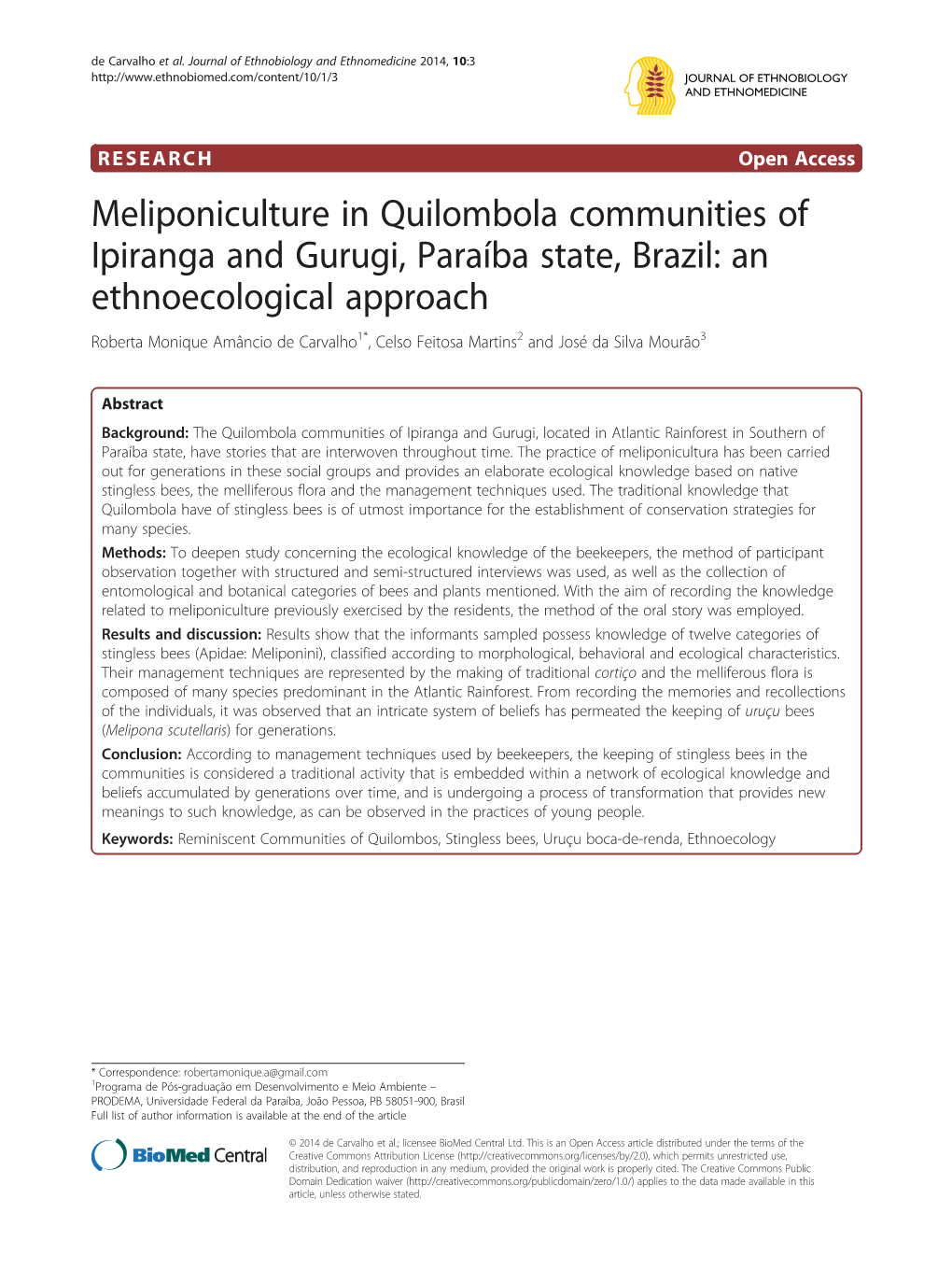 Meliponiculture in Quilombola Communities of Ipiranga and Gurugi