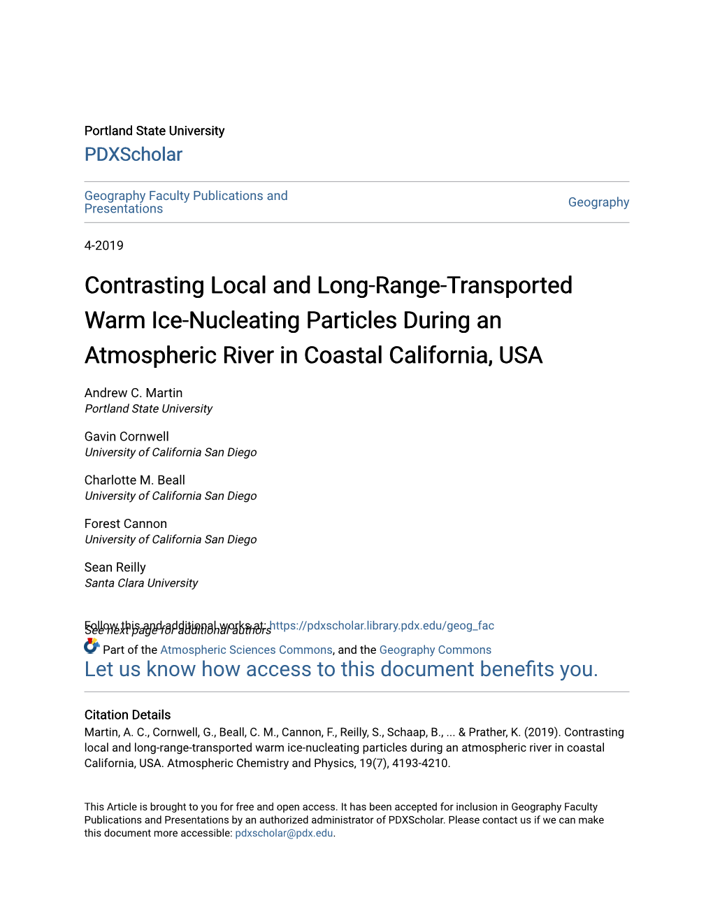 Contrasting Local and Long-Range-Transported Warm Ice-Nucleating Particles During an Atmospheric River in Coastal California, USA