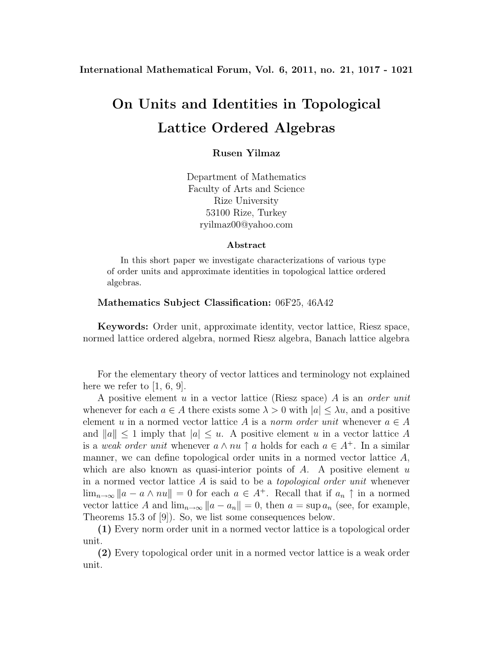 On Units and Identities in Topological Lattice Ordered Algebras