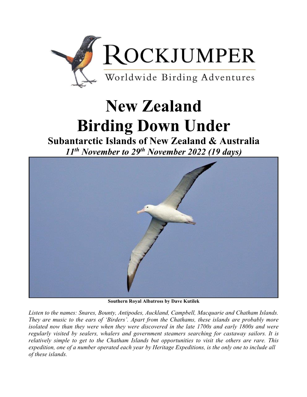 New Zealand Birding Down Under Subantarctic Islands of New Zealand & Australia Th Th 11 November to 29 November 2022 (19 Days)