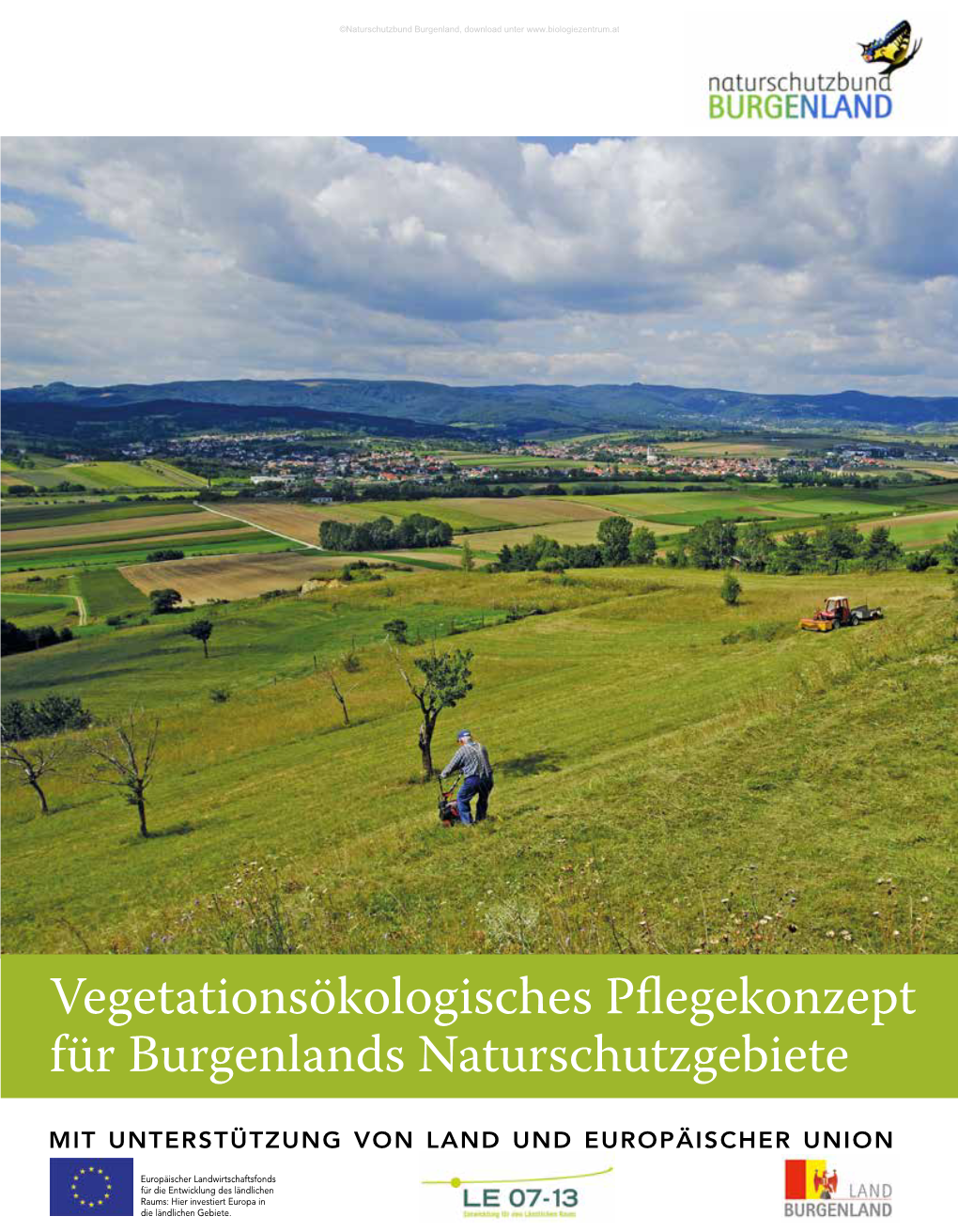 Vegetationsökologisches Pflegekonzept Für Burgenlands Naturschutzgebiete Mit Unterstützung Von Land Und Europäischer Union