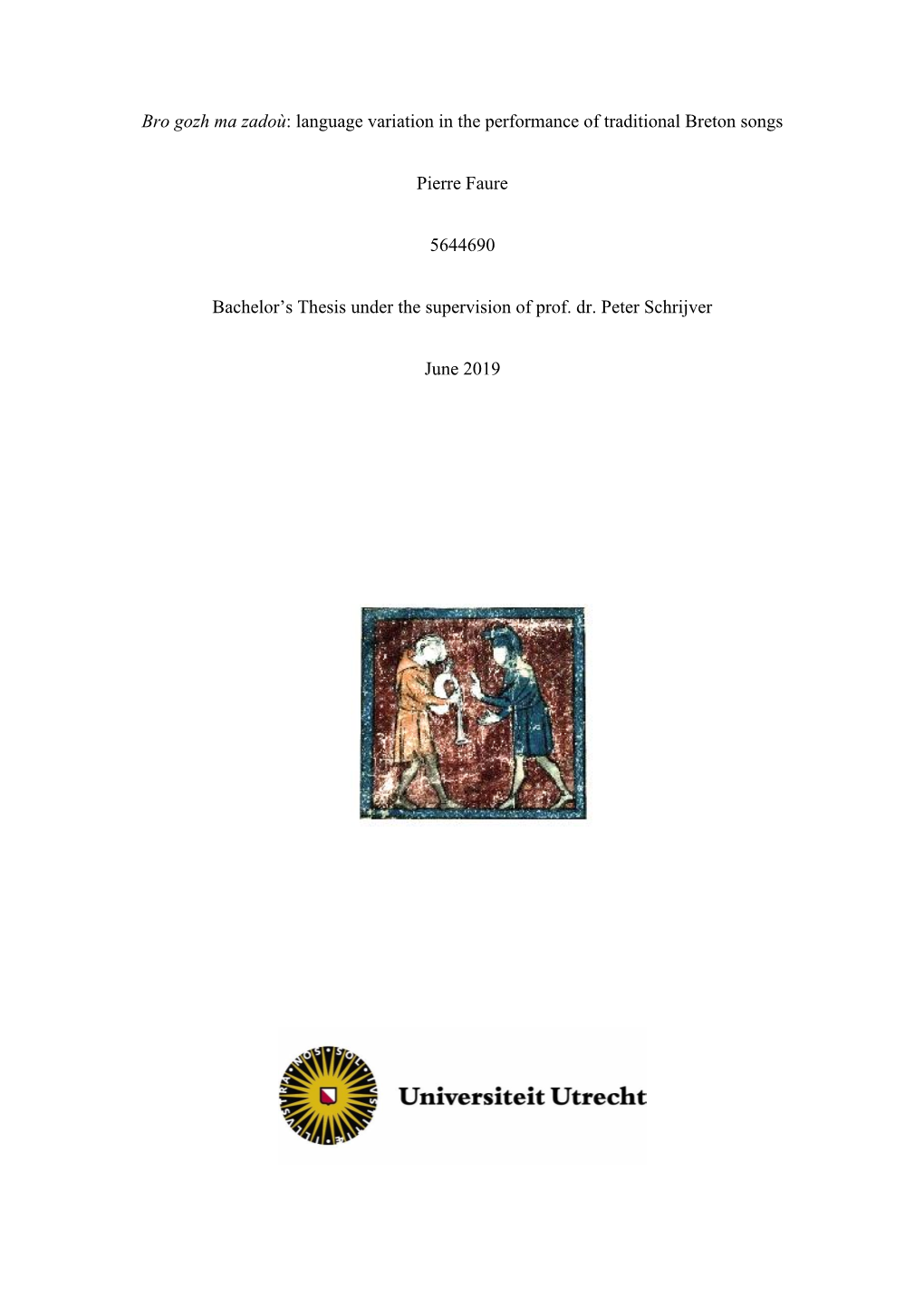 Bro Gozh Ma Zadoù: Language Variation in the Performance of Traditional Breton Songs