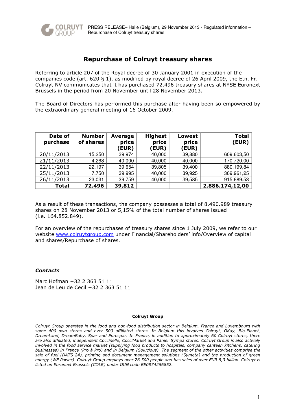 1 Repurchase of Colruyt Treasury Shares