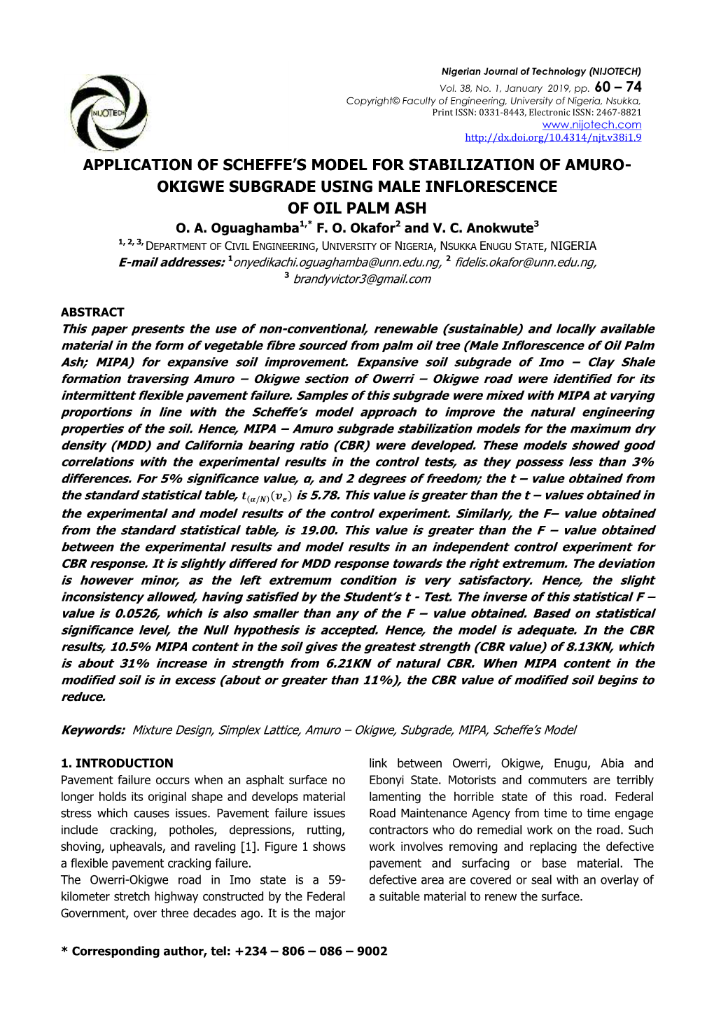 Application of Scheffe's Model for Stabilization Of