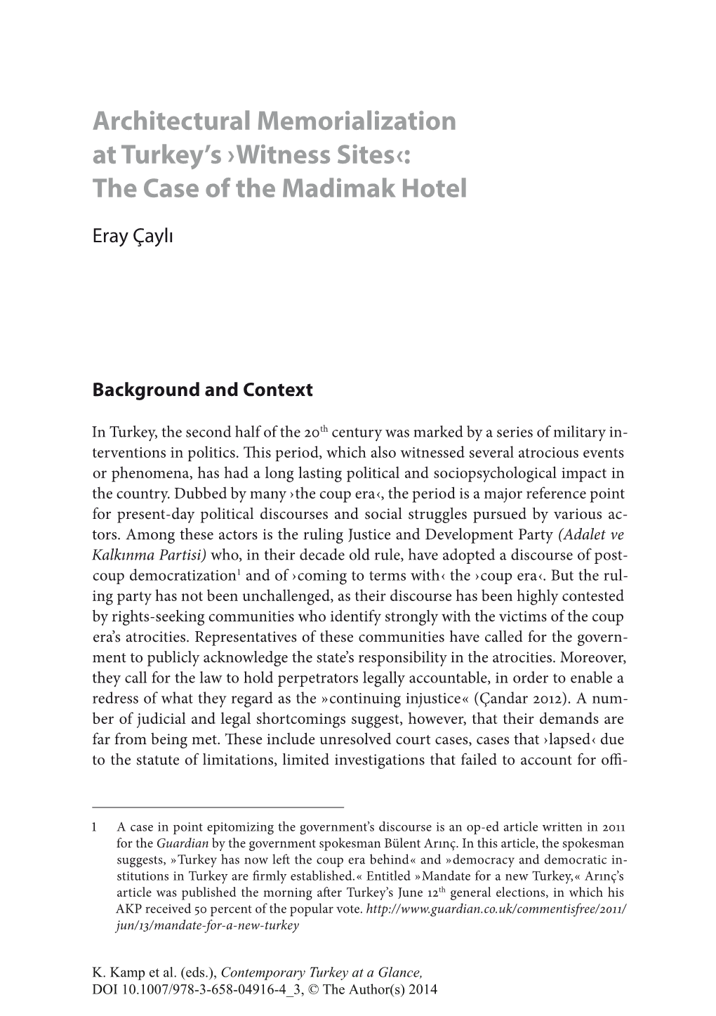 The Case of the Madimak Hotel