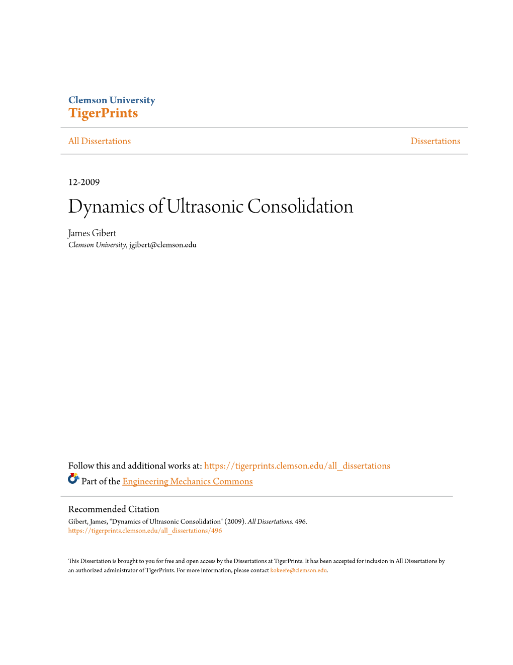 Dynamics of Ultrasonic Consolidation James Gibert Clemson University, Jgibert@Clemson.Edu