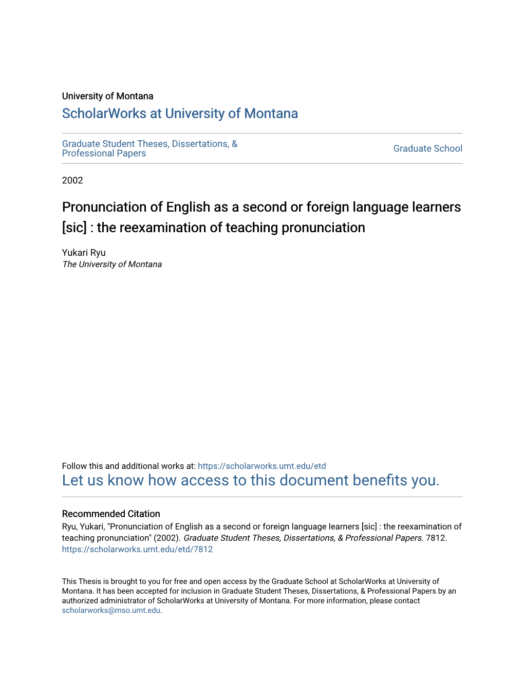 Pronunciation of English As a Second Or Foreign Language Learners [Sic] : the Reexamination of Teaching Pronunciation