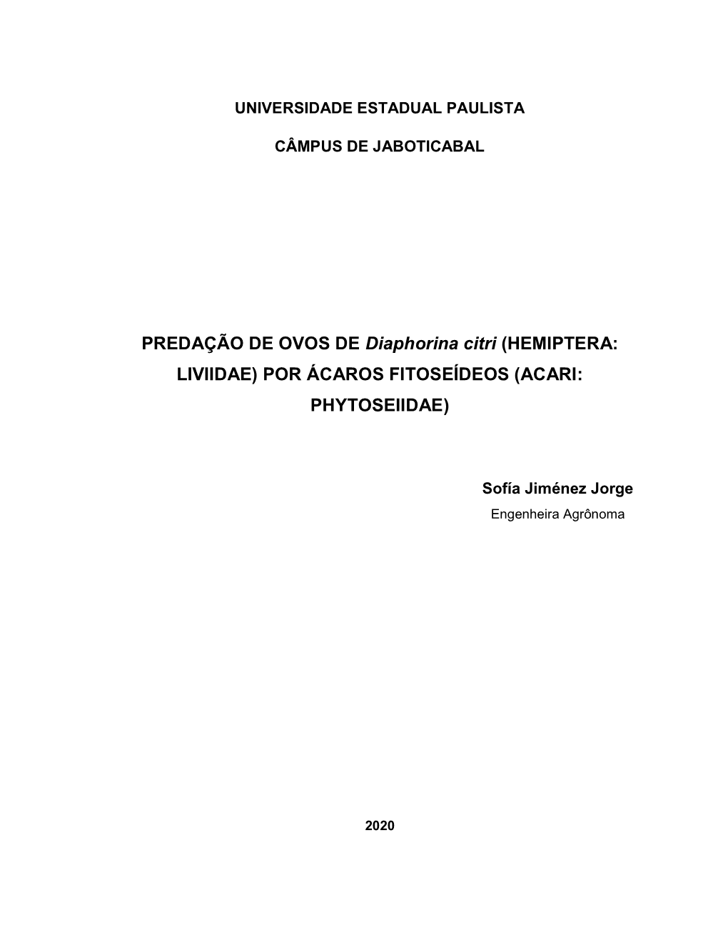 PREDAÇÃO DE OVOS DE Diaphorina Citri (HEMIPTERA: LIVIIDAE) POR ÁCAROS FITOSEÍDEOS (ACARI: PHYTOSEIIDAE)