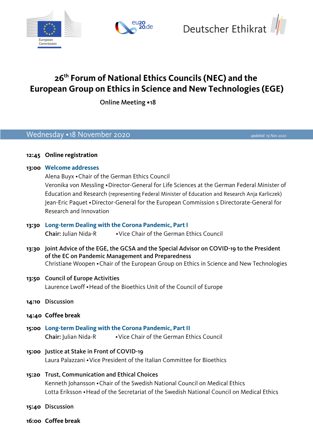 26Th Forum of National Ethics Councils (NEC) and the European Group on Ethics in Science and New Technologies (EGE) Online Meeting · 18– 19 November 2020
