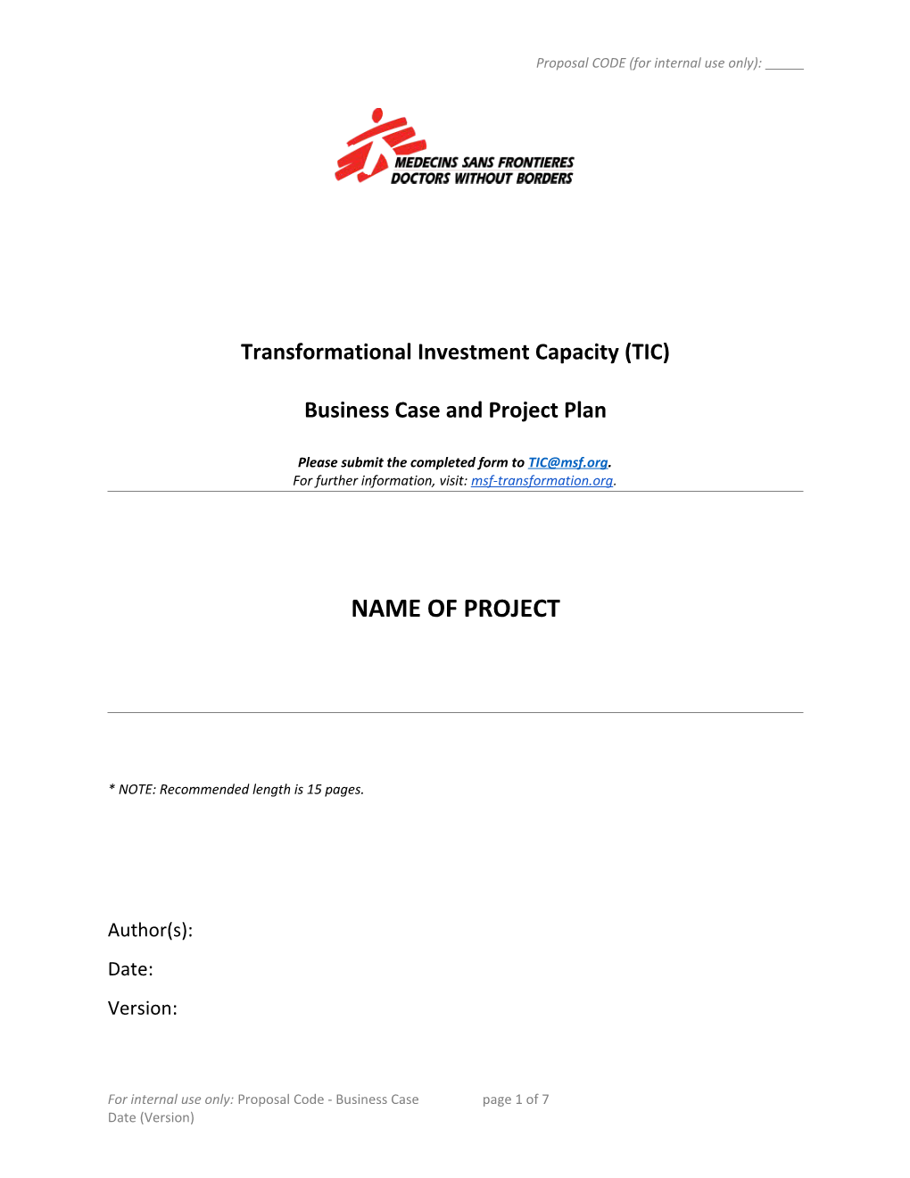 Transformational Investment Capacity (TIC)