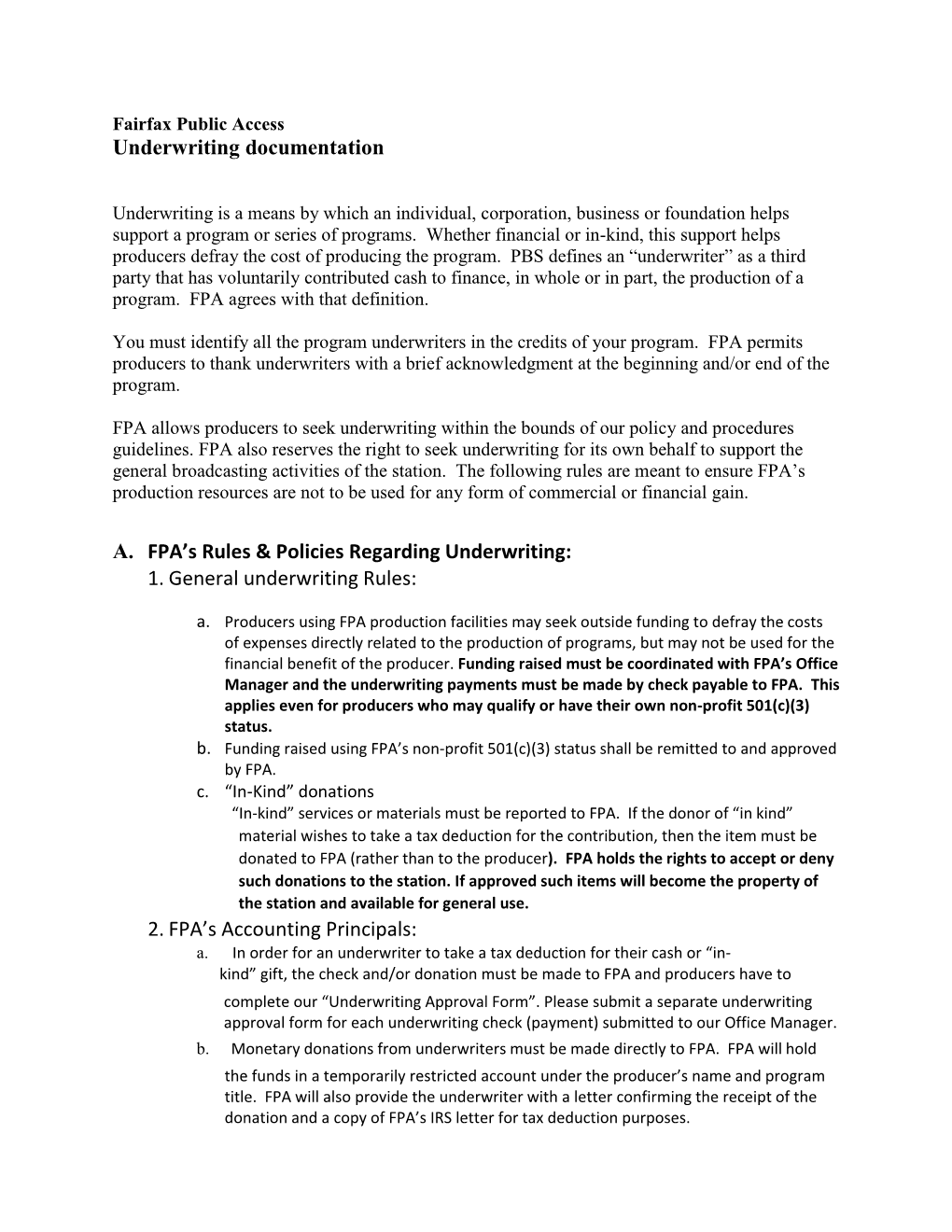 Underwriting Documentation A. FPA's Rules & Policies Regarding