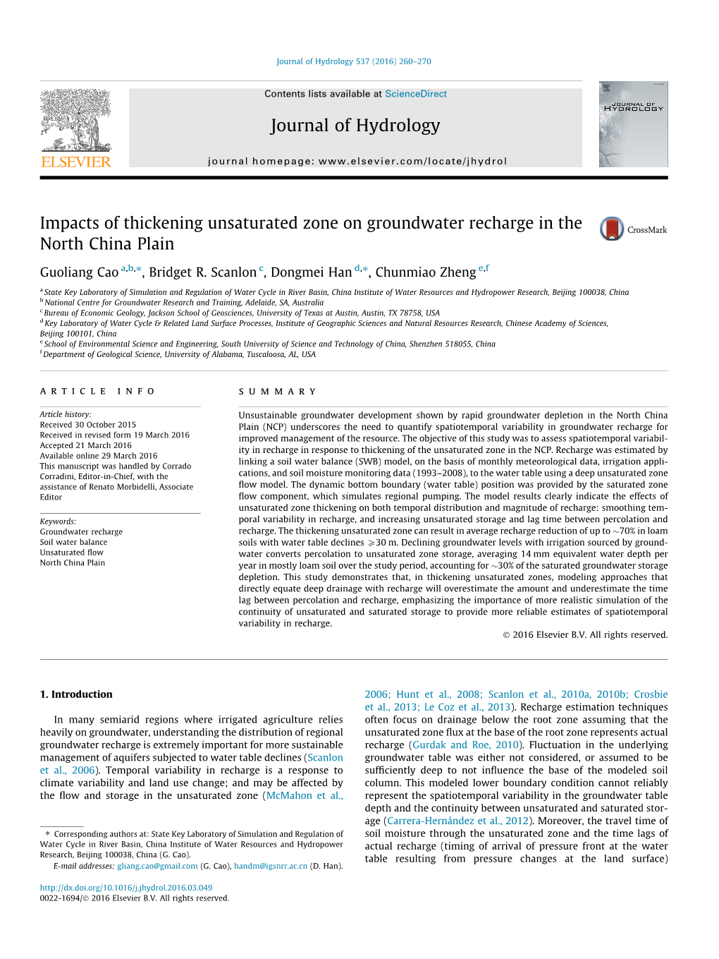 Impacts of Thickening Unsaturated Zone on Groundwater Recharge in the North China Plain ⇑ ⇑ Guoliang Cao A,B, , Bridget R