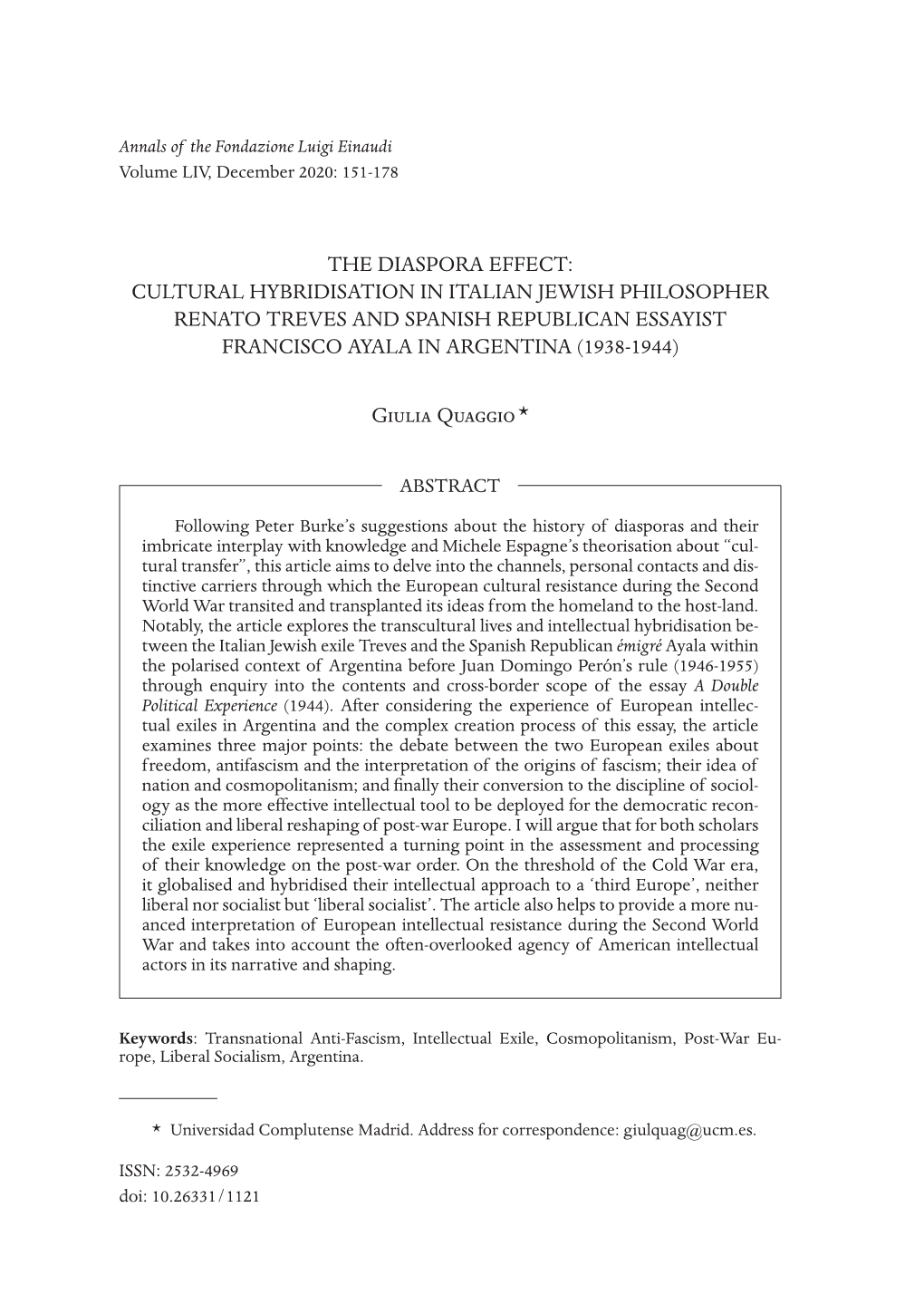 The Diaspora Effect: Cultural Hybridisation in Italian Jewish Philosopher Renato Treves and Spanish Republican Essayist Francisco Ayala in Argentina (1938-1944)