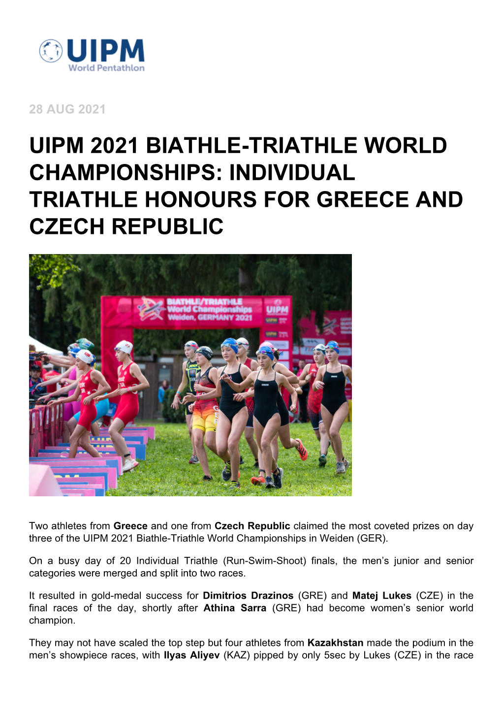 Uipm 2021 Biathle-Triathle World Championships: Individual Triathle Honours for Greece and Czech Republic