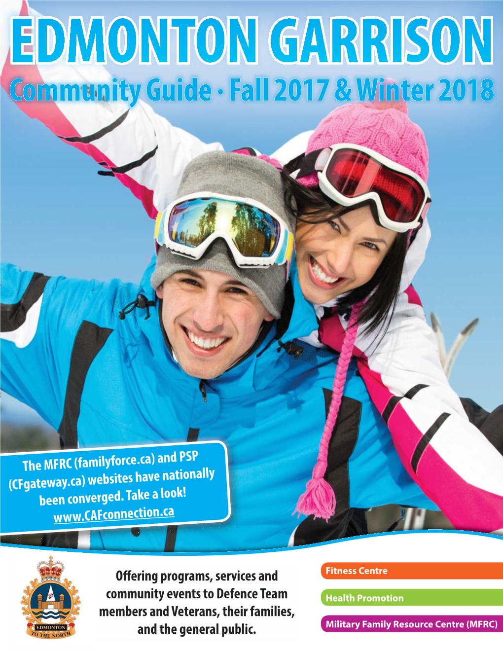 EDMONTON GARRISON Ccommunityommunity Gguideuide · Ffallall 22017017 & Winterwinter 20182018