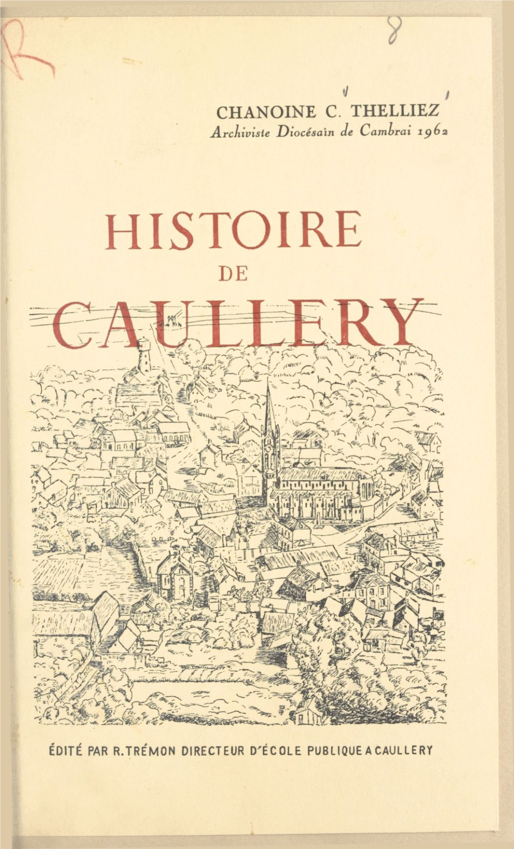 Histoire De Caullery