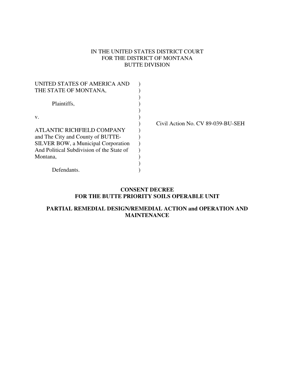 Consent Decree for the Butte Priority Soils Operable Unit