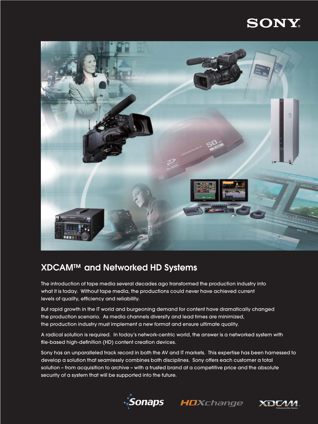 XDCAM™ and Networked HD Systems