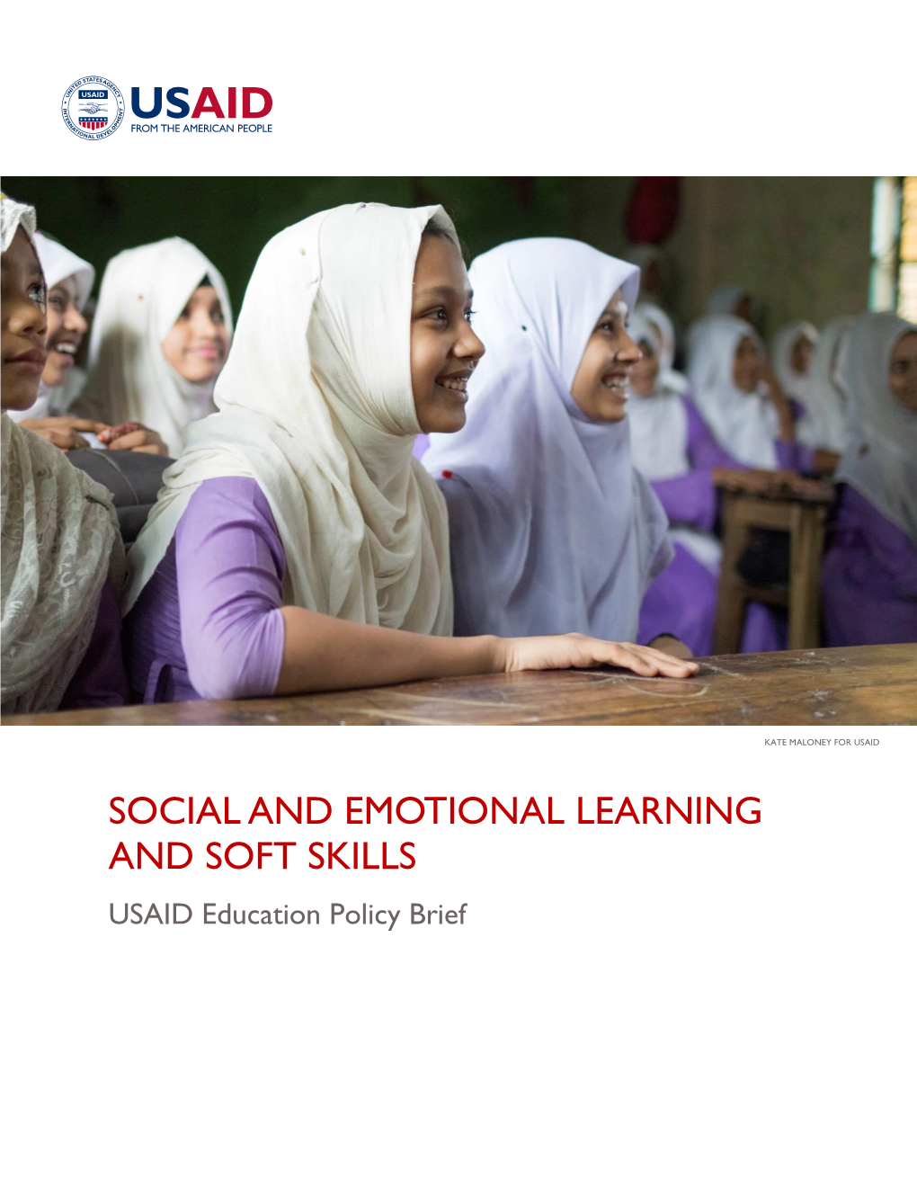 SOCIAL and EMOTIONAL LEARNING and SOFT SKILLS USAID Education Policy Brief