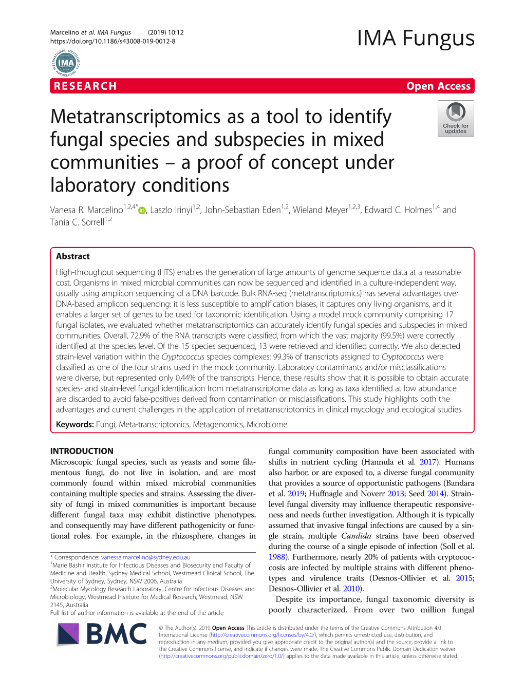 Metatranscriptomics As a Tool to Identify Fungal Species and Subspecies in Mixed Communities – a Proof of Concept Under Laboratory Conditions Vanesa R