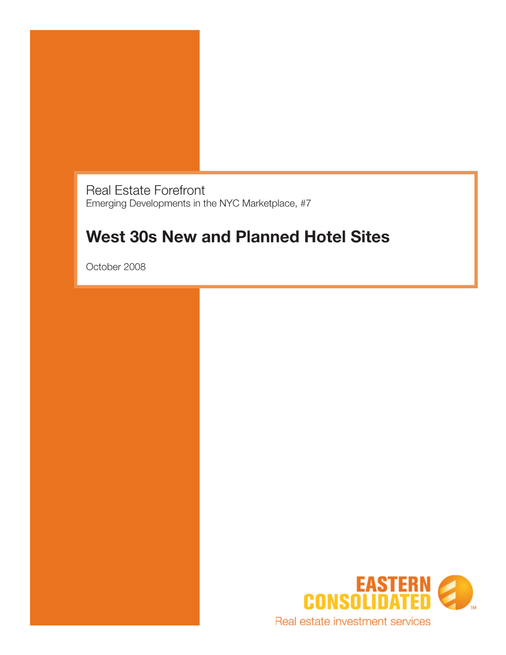 West 30S New and Planned Hotel Sites
