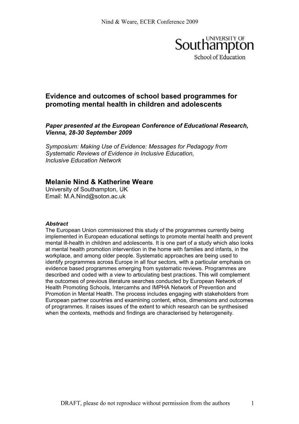 Evidence and Outcomes of School Based Programmes for Promoting Mental Health in Children