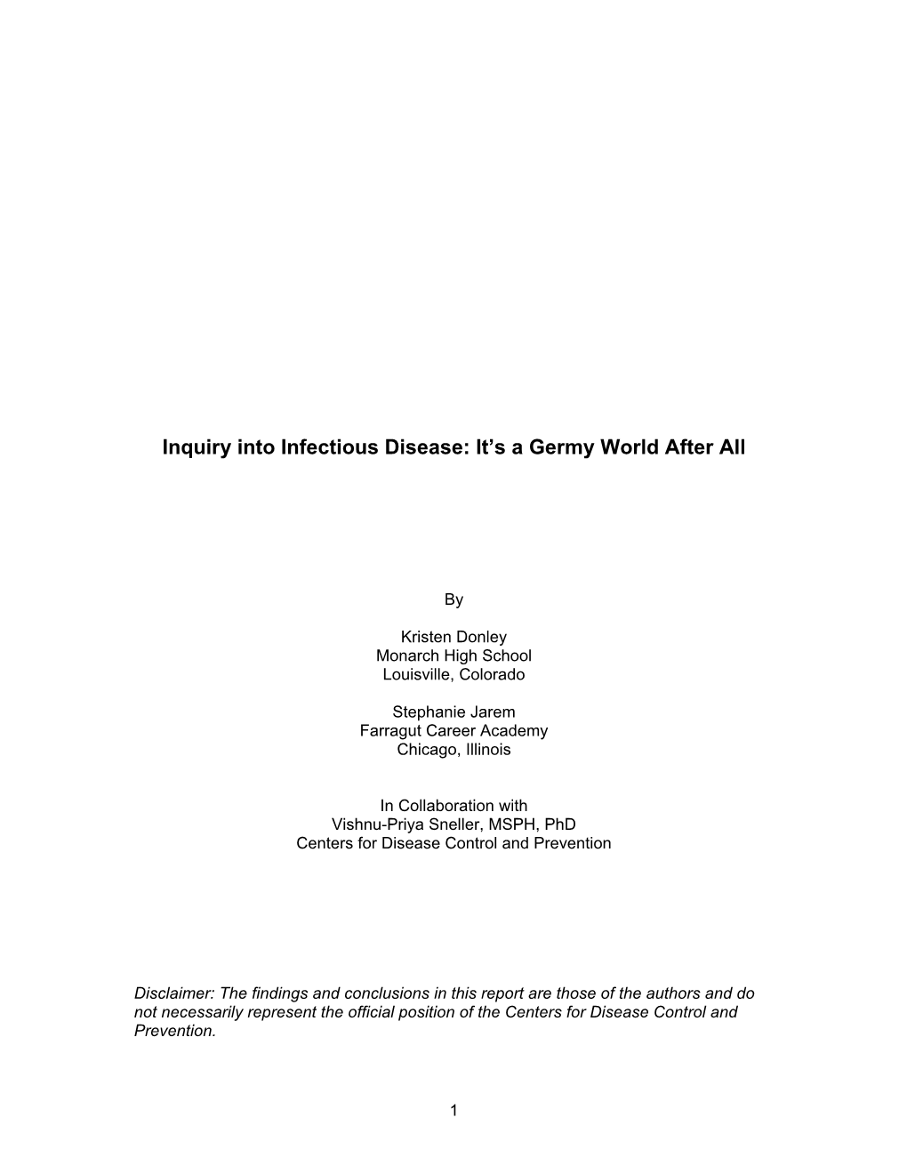 Inquiry Into Infectious Disease: It's a Germy World After