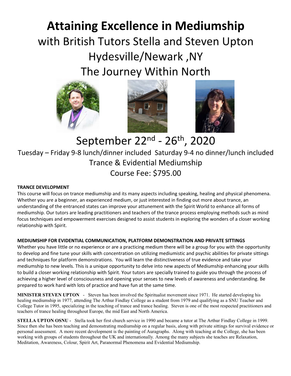 Attaining Excellence in Mediumship with British Tutors Stella and Steven Upton Hydesville/Newark ,NY the Journey Within North