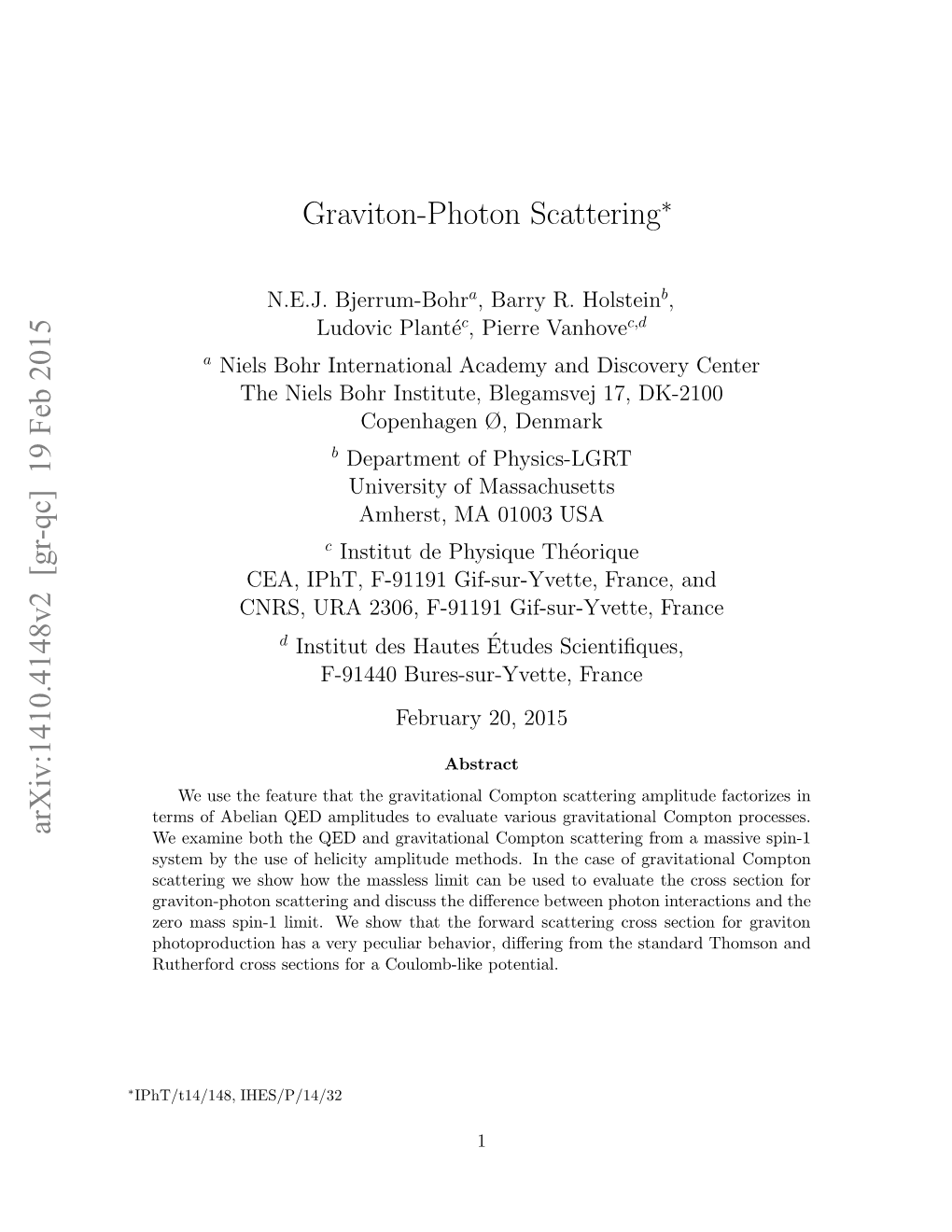 19 Feb 2015 Graviton-Photon Scattering