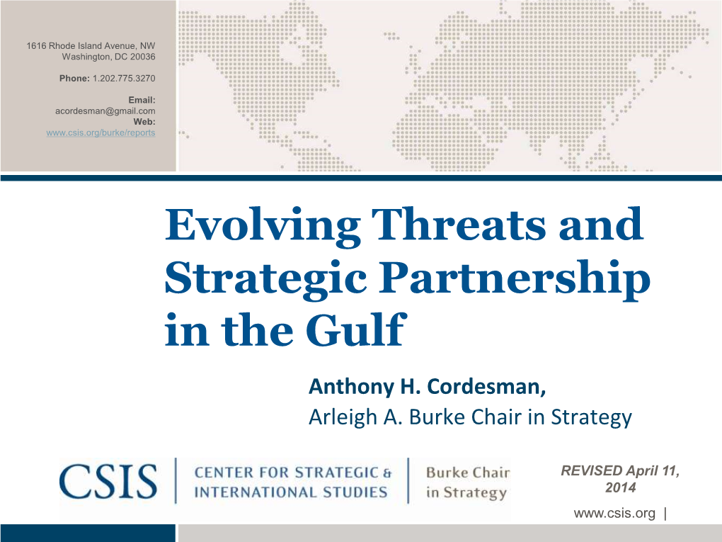 Evolving Threats and Strategic Partnership in the Gulf Anthony H
