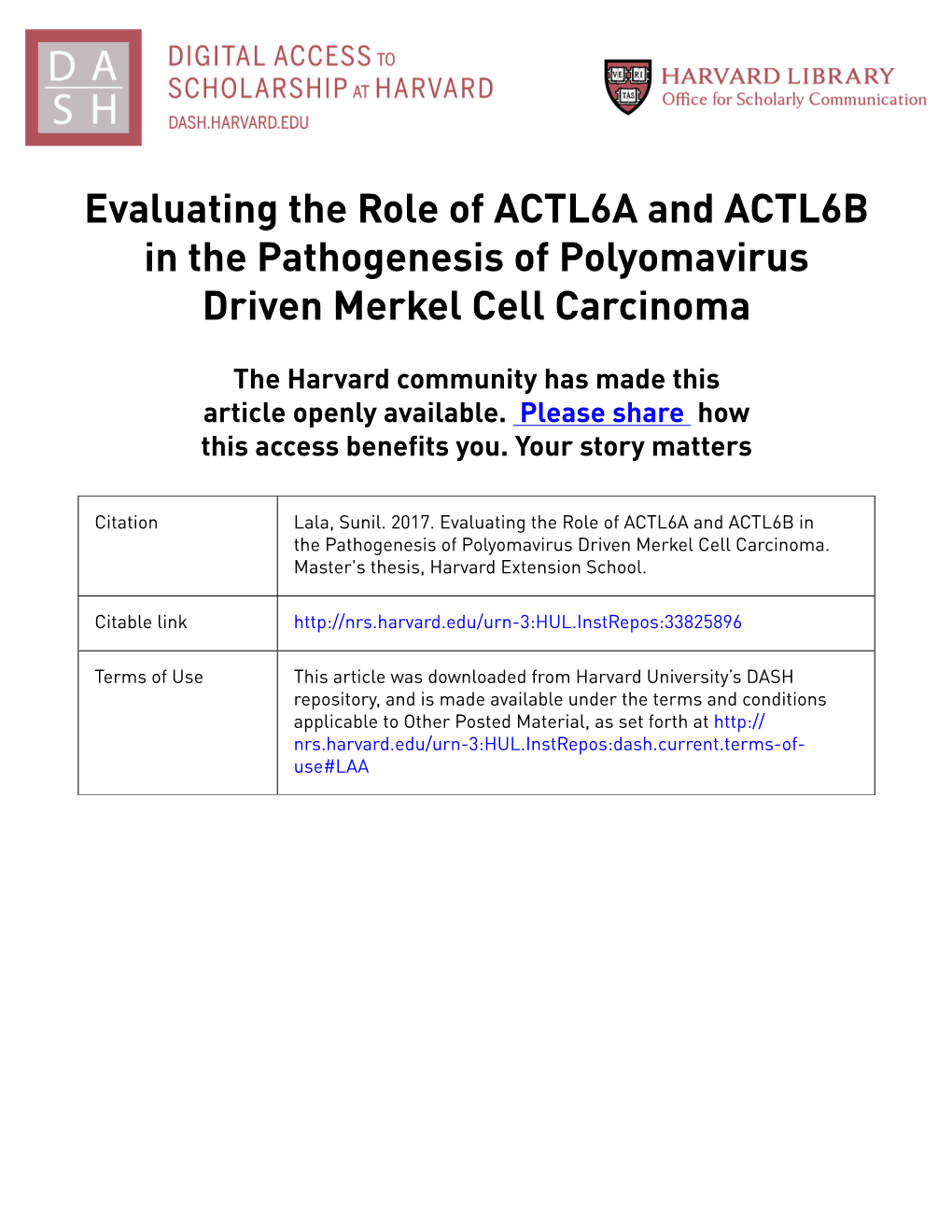 Evaluating the Role of ACTL6A and ACTL6B in the Pathogenesis of Polyomavirus Driven Merkel Cell Carcinoma