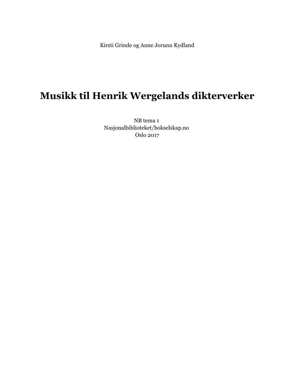 Musikk Til Henrik Wergelands Dikterverker