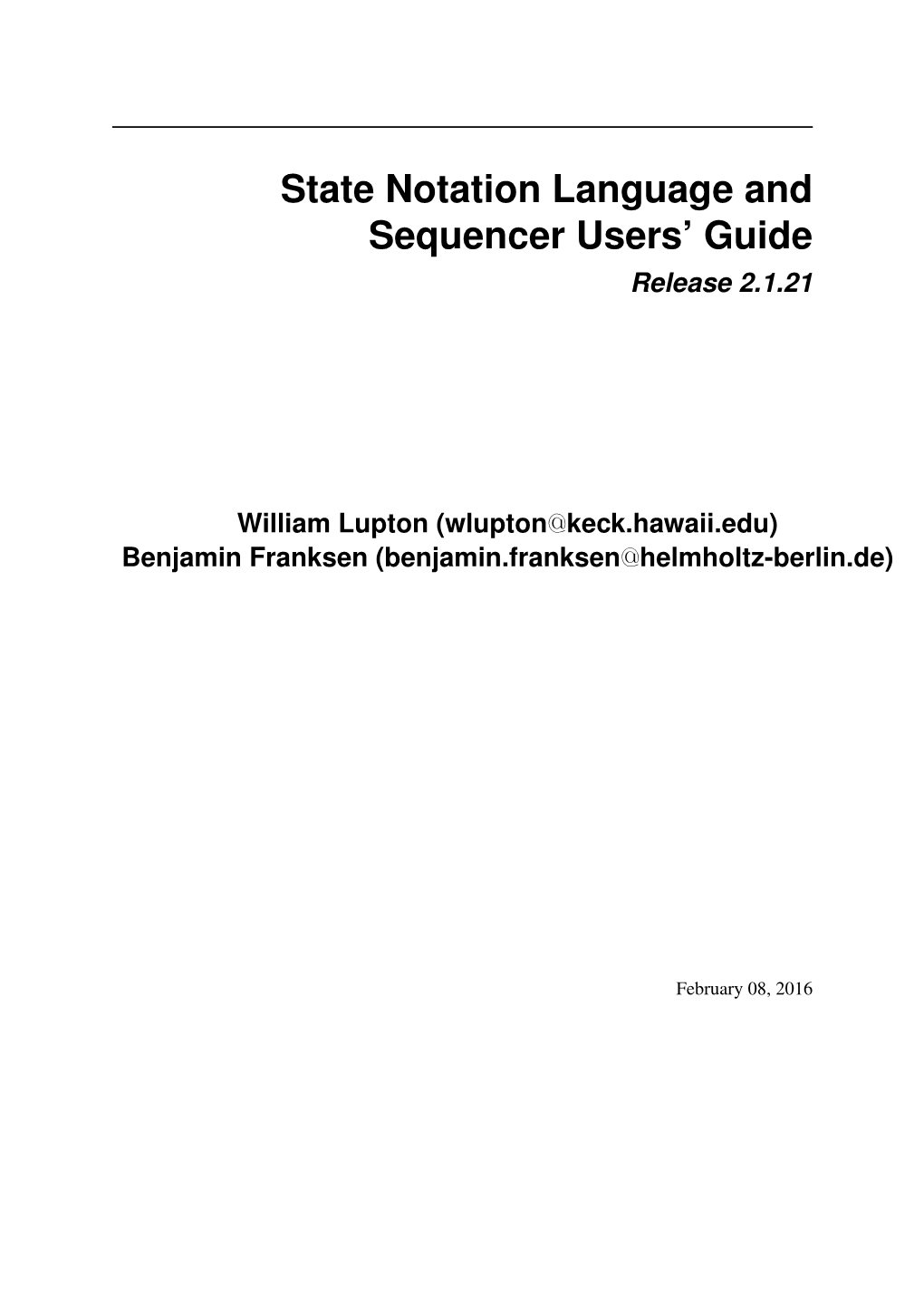 State Notation Language and Sequencer Users' Guide