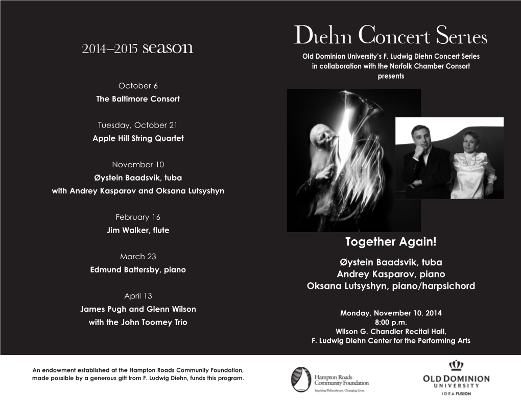 F. Ludwig Diehn Concert Series in Collaboration with the Norfolk Chamber Consort Presents October 6 the Baltimore Consort