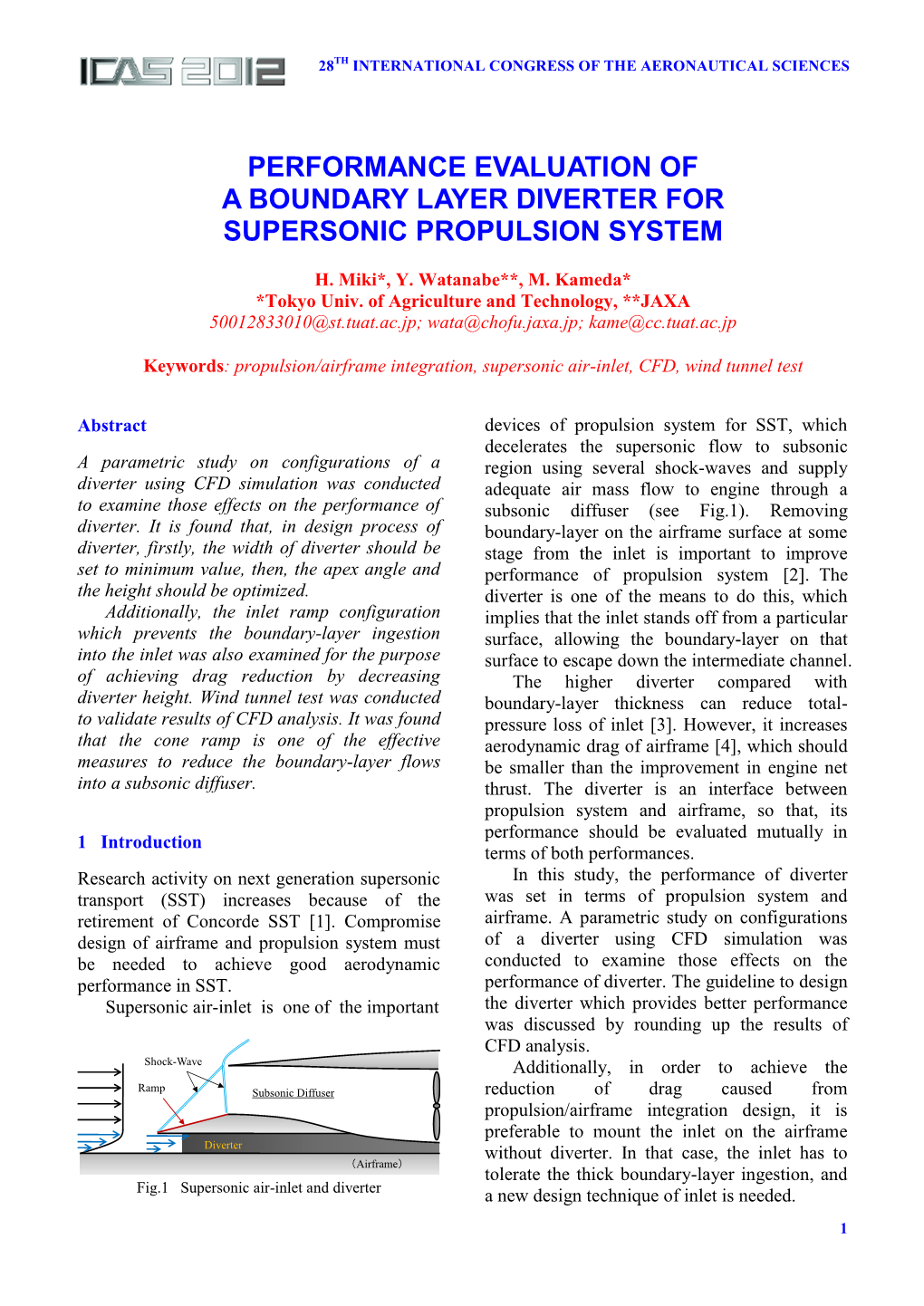 Performance Evaluation of a Boundary Layer Diverter for Supersonic Propulsion System