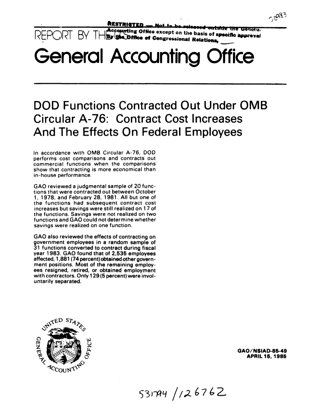 NSIAD-85-49 DOD Functions Contracted out Under OMB Circular A-76