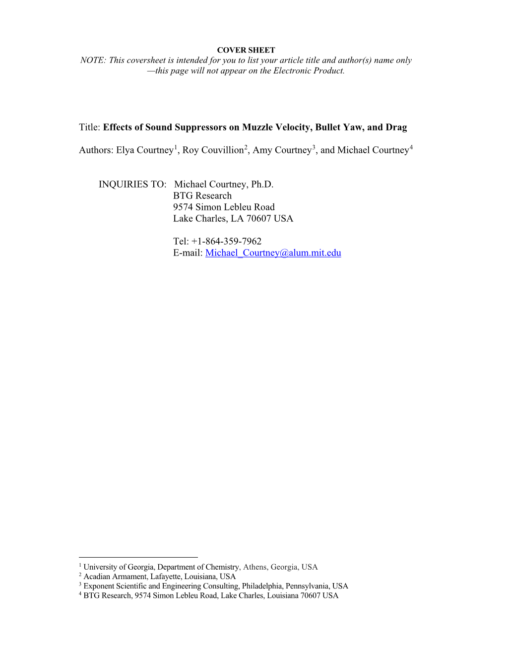 Title: Effects of Sound Suppressors on Muzzle Velocity, Bullet Yaw, and Drag