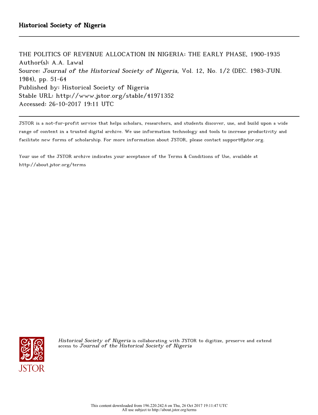 THE POLITICS of REVENUE ALLOCATION in NIGERIA: the EARLY PHASE, 1900-1935 Author(S): A.A