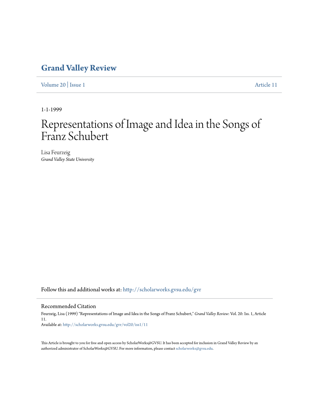 Representations of Image and Idea in the Songs of Franz Schubert Lisa Feurzeig Grand Valley State University