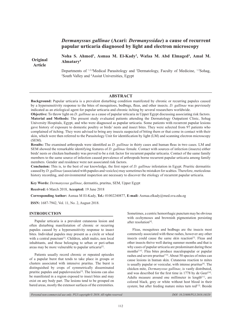 A Cause of Recurrent Papular Urticaria Diagnosed by Light and Electron Microscopy