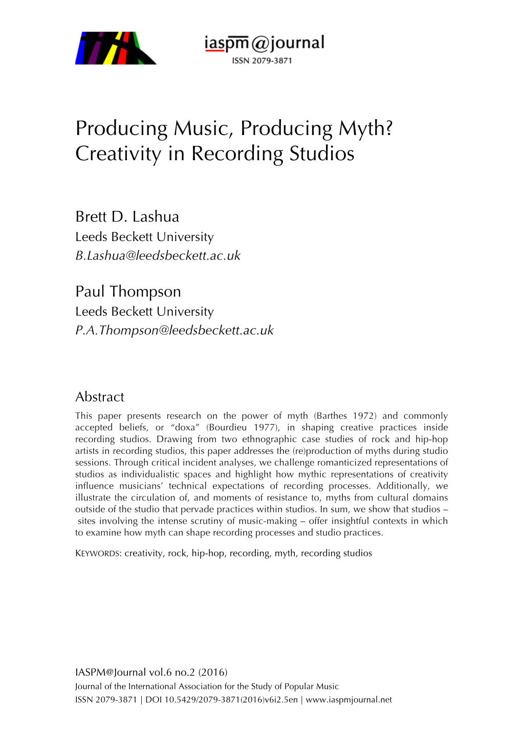 Producing Music, Producing Myth? Creativity in Recording Studios