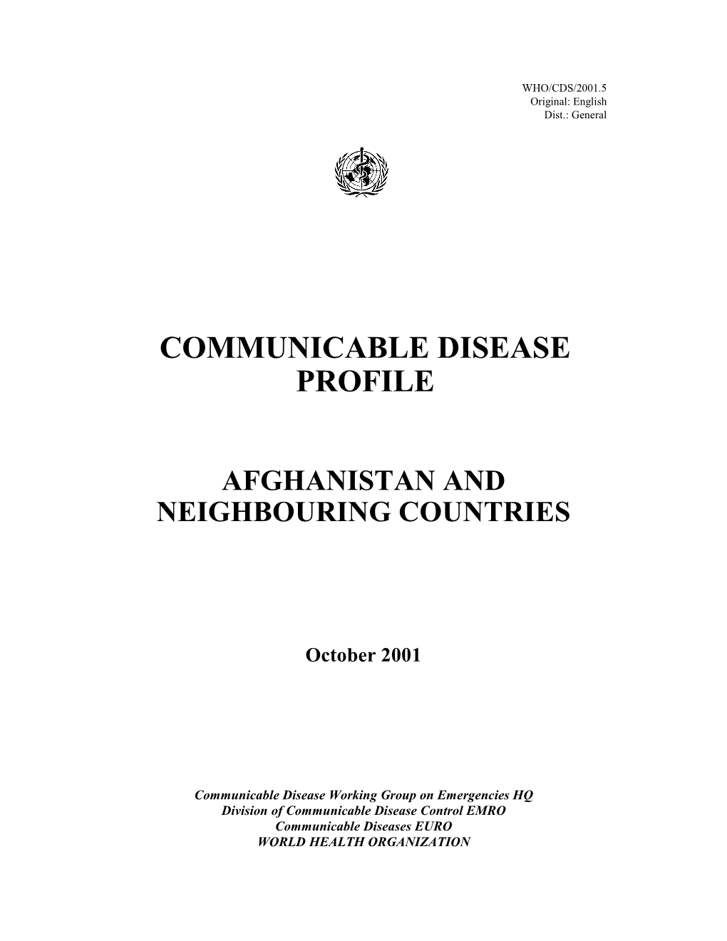 Communicable Disease Profile