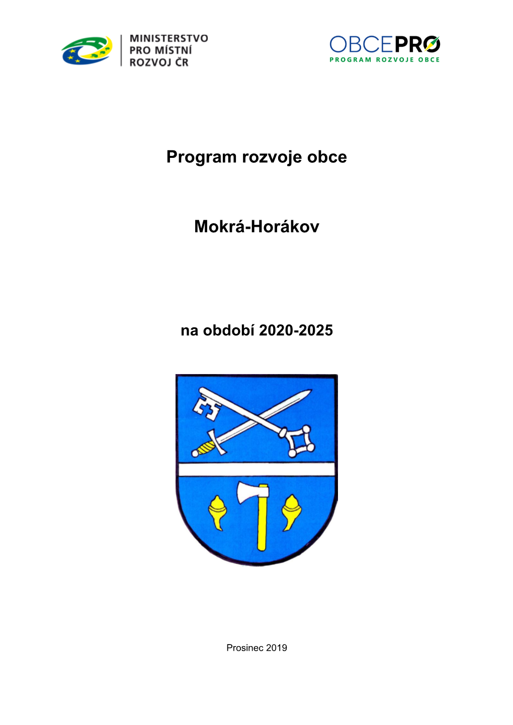 Program Rozvoje Obce Mokrá-Horákov